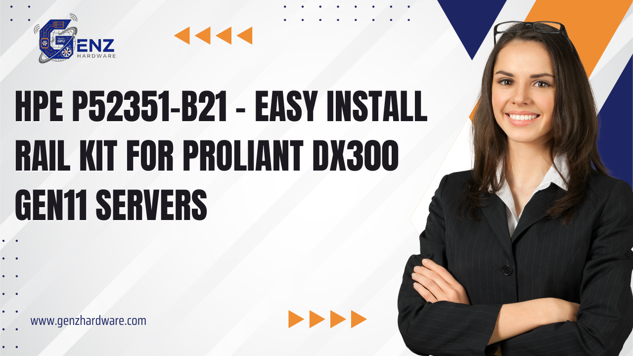 HPE P52351-B21 Easy Install Rail Kit – Streamlined Mounting for ProLiant DX300 G11 Servers