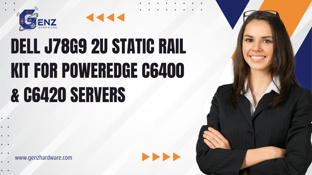 Dell J78G9 2U Static Rail Kit – Dependable Rack Mount Solution for PowerEdge C6400 & C6420 Servers
