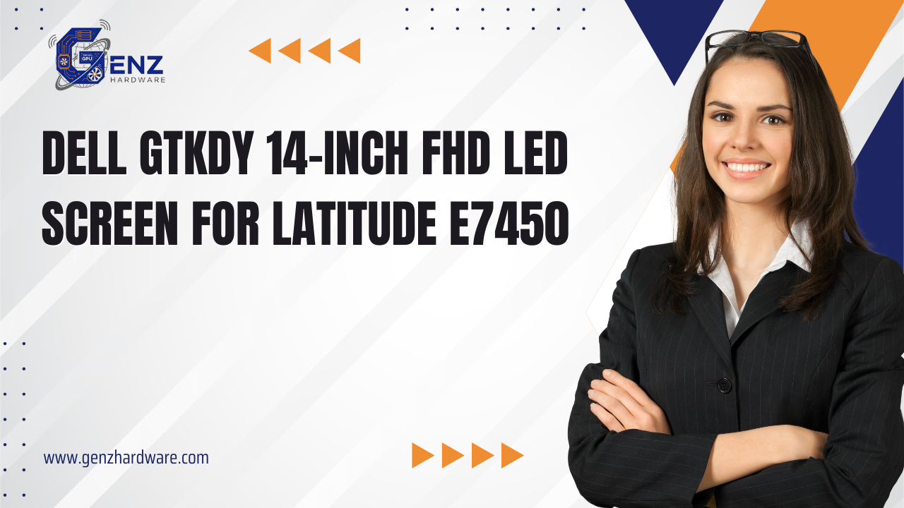Dell GTKDY 14-Inch FHD LED Screen – Genuine Replacement Display for Dell Latitude E7450