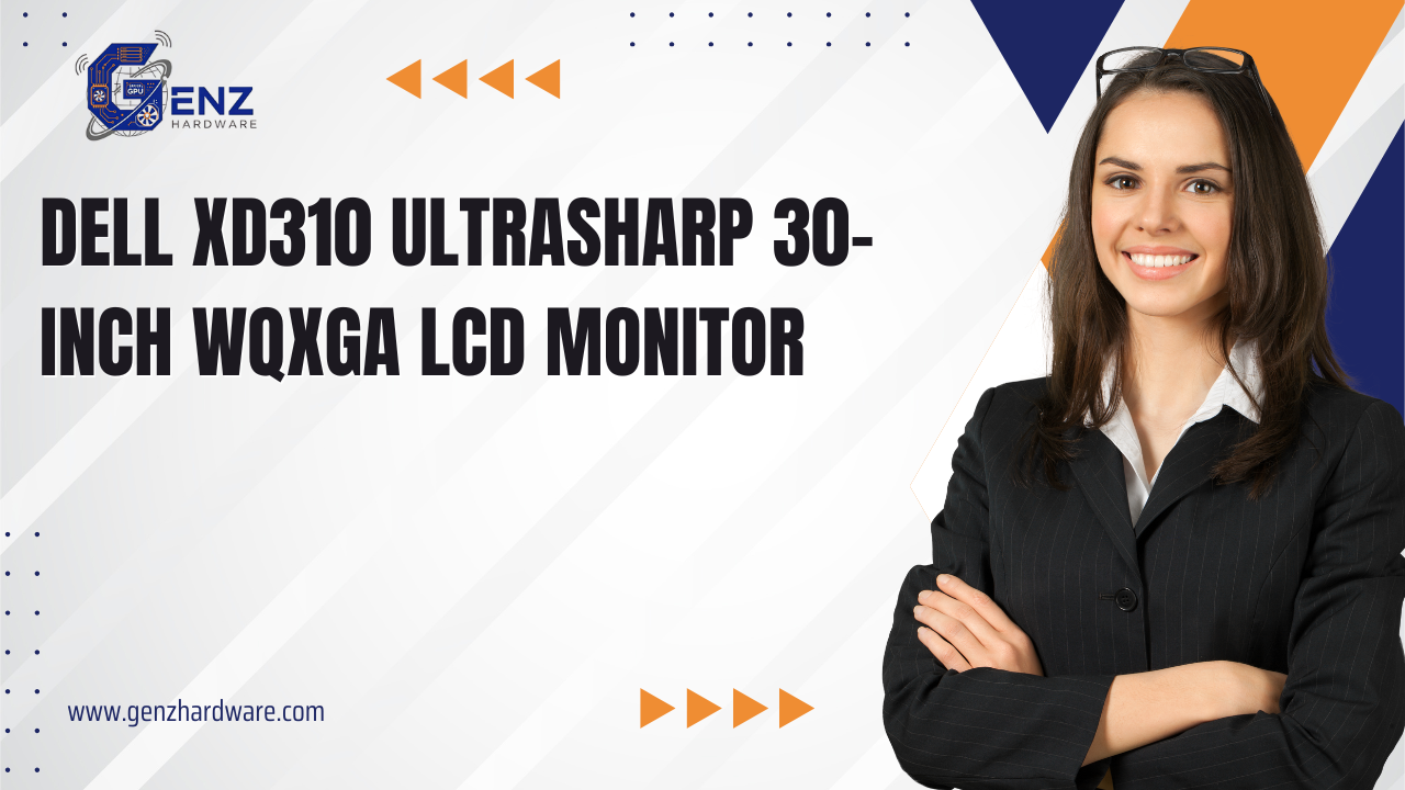 Dell XD310 UltraSharp 30-Inch Widescreen LCD Monitor – Exceptional Clarity, Professional Performance