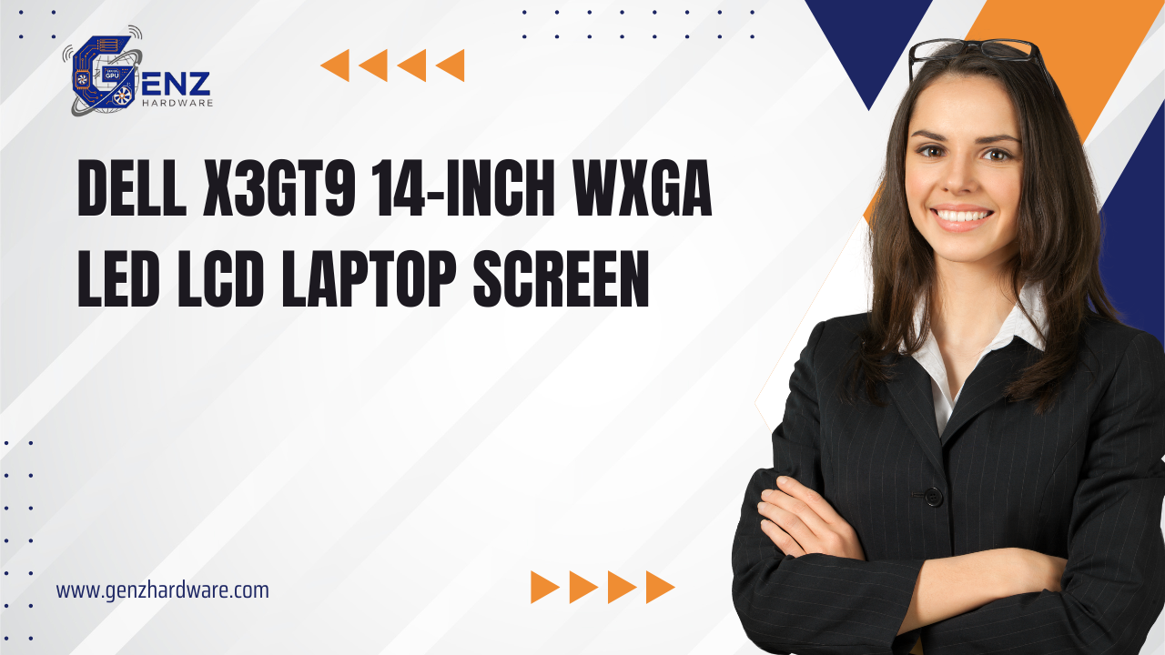 Dell X3GT9 14-Inch WXGA LED LCD Screen – OEM Replacement for Dell Laptops