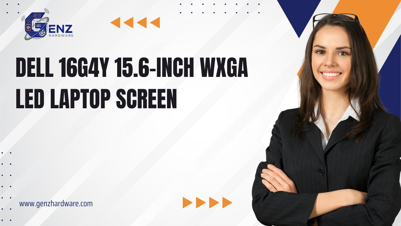 Dell 16G4Y 15.6-Inch WXGA LED LCD Screen – Genuine Bright Display for Dell Laptops