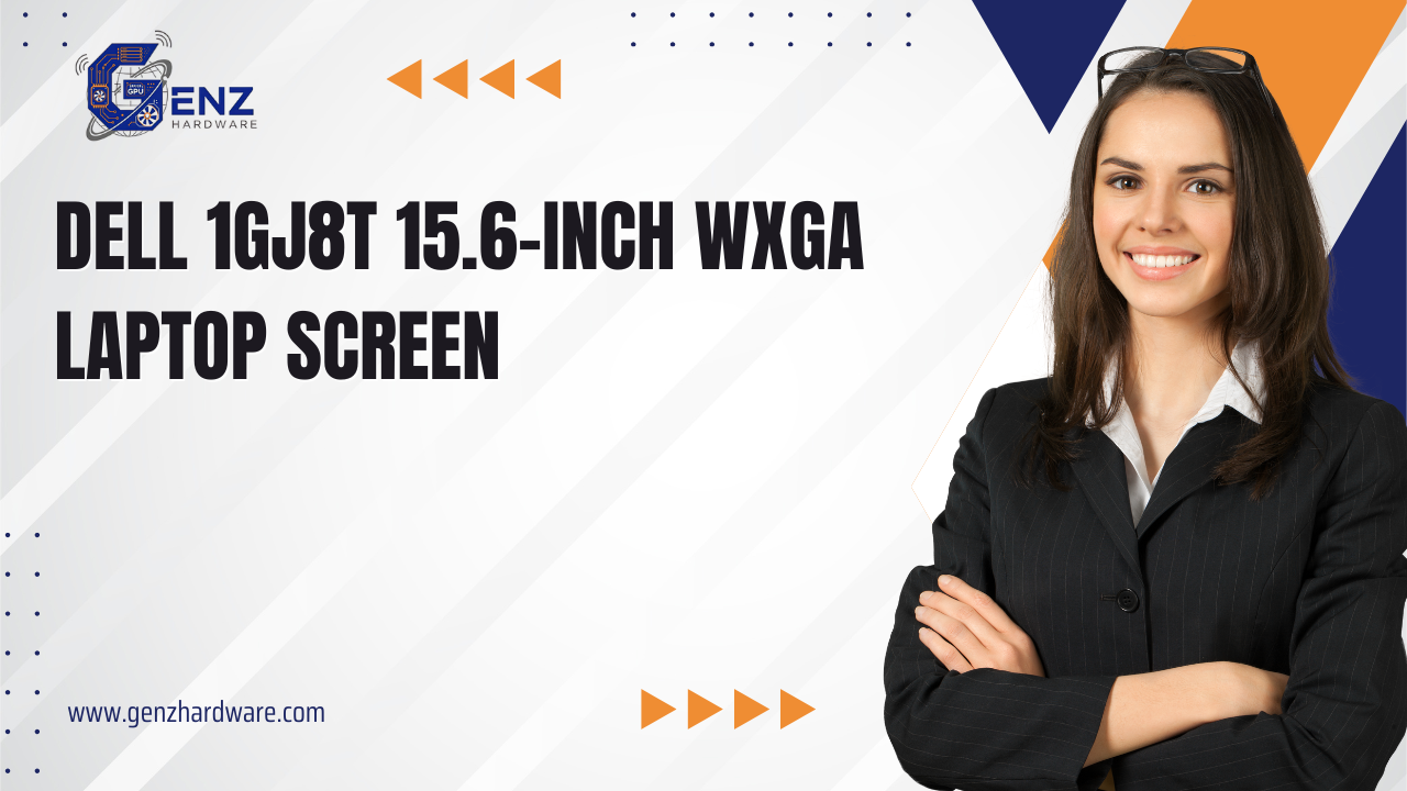 Dell 1GJ8T 15.6-Inch WXGA LED LCD Screen – Reliable OEM Replacement for Dell Laptops