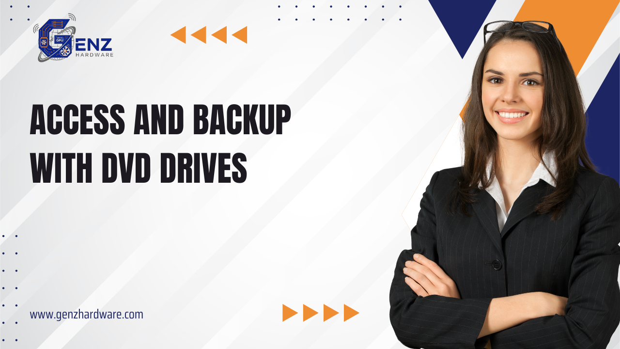 DVD Drives: Expanding the Era of Optical Media