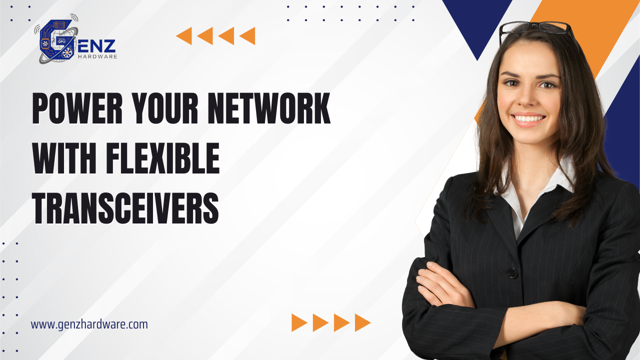 Transceivers: The Key to High-Speed Network Connectivity